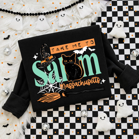 Take Me To Salem | Shirt |Sweatshirt | Pullover | Hoodie | Crewneck | Long Sleeves | Fleece | Warmth